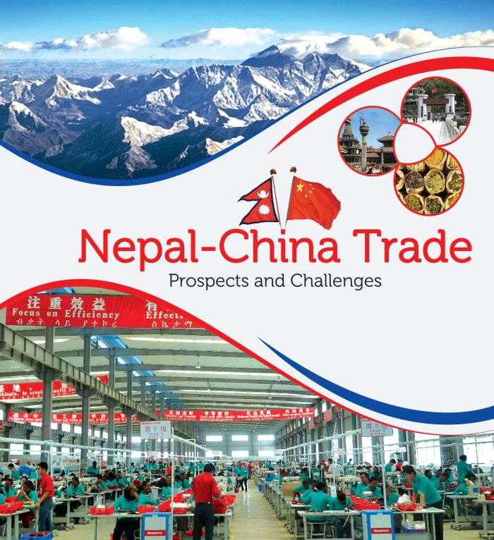 Nepal China Trade : Prospects and Challenges