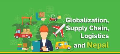 Globalization, Supply Chain, Logistics and Nepal