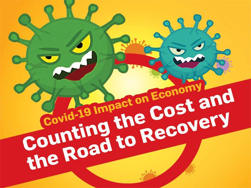 Covid-19 Impact on Economy : Counting the Cost and the Road to Recovery  