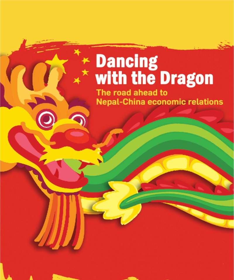 Dancing with the Dragon : The Road Ahead to Nepal-China Economic Relations
