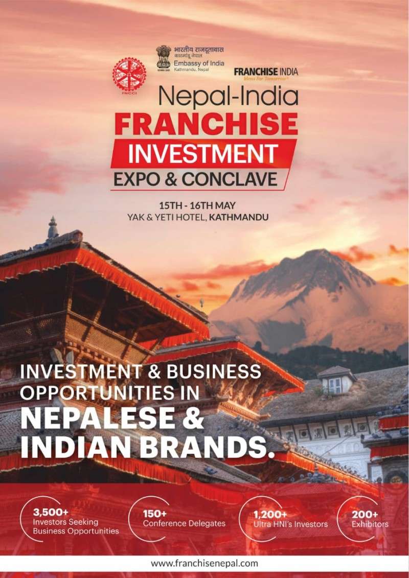 Nepal-India Franchise Investment Expo and Conclave in May